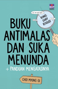 Buku Anti Malas dan Suka Menunda + Panduan Mengatasinya